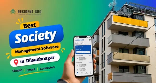 Society Management Software in Dilsukhnagar for Smarter Apartment Management