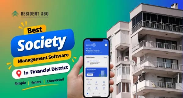 Society Management Software in Financial District for Smarter Apartment Management