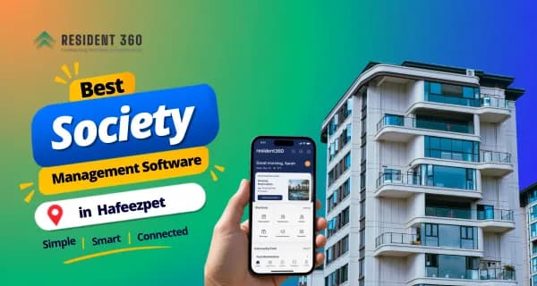 Society Management Software in Hafeezpet for Smarter Apartment Management