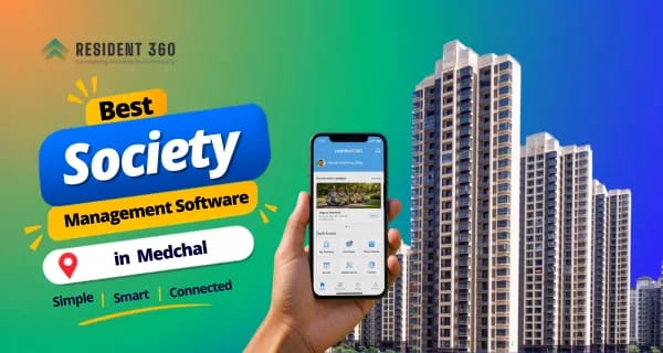 Society Management Software in Medchal for Smarter Apartment Management