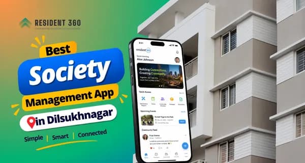 Best Society Management App in Dilsukhnagar