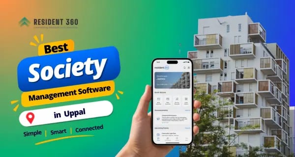 Society Management Software in Uppal for Smarter Apartment Management