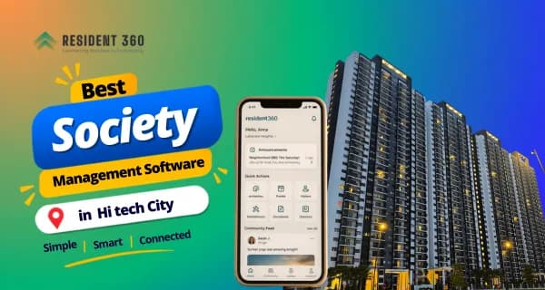 Society Management Software in Hi tech City for Smarter Apartment Management