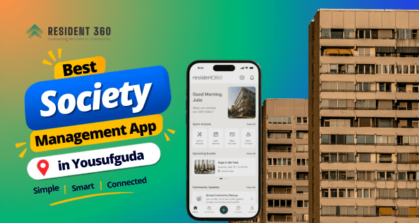 Best Society Management App in Yousufguda for Smarter Apartment Management