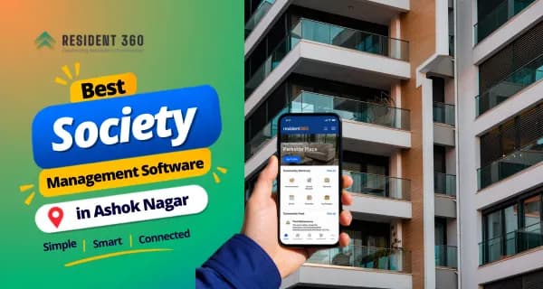 Society Management Software in Ashok Nagar for Smarter Apartment Management