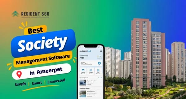 Society Management Software in Ameerpet for Smarter Apartment Management