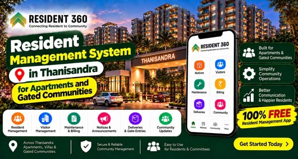 Resident Management System in Thanisandra for Apartments and Gated Communities